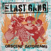 DVD/Blu-ray-Review: The Last Gang - Obscene Daydreams